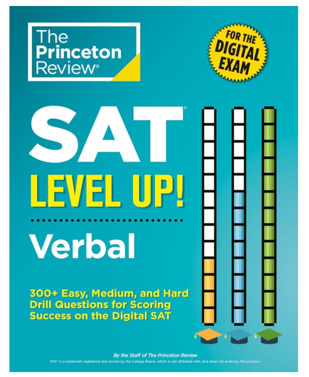 SAT Level Up! Verbal: 300+ Easy, Medium